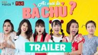 Ai Mới Là Bà Chủ? - Official Trailer - Ra Mắt Ngày 7/7/2017 - Kiều Linh, Nam Thư, Puka