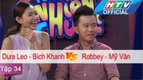 Ngạc Nhiên Chưa | Tập 34 | Robbey - Mỹ Vân vs Dưa Leo - Bích Khanh | 25/5/2016