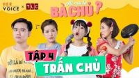 Ai Mới Là Bà Chủ? sitcom - Tập 4: Trấn Chủ - Kiều Linh, Nam Thư, Puka